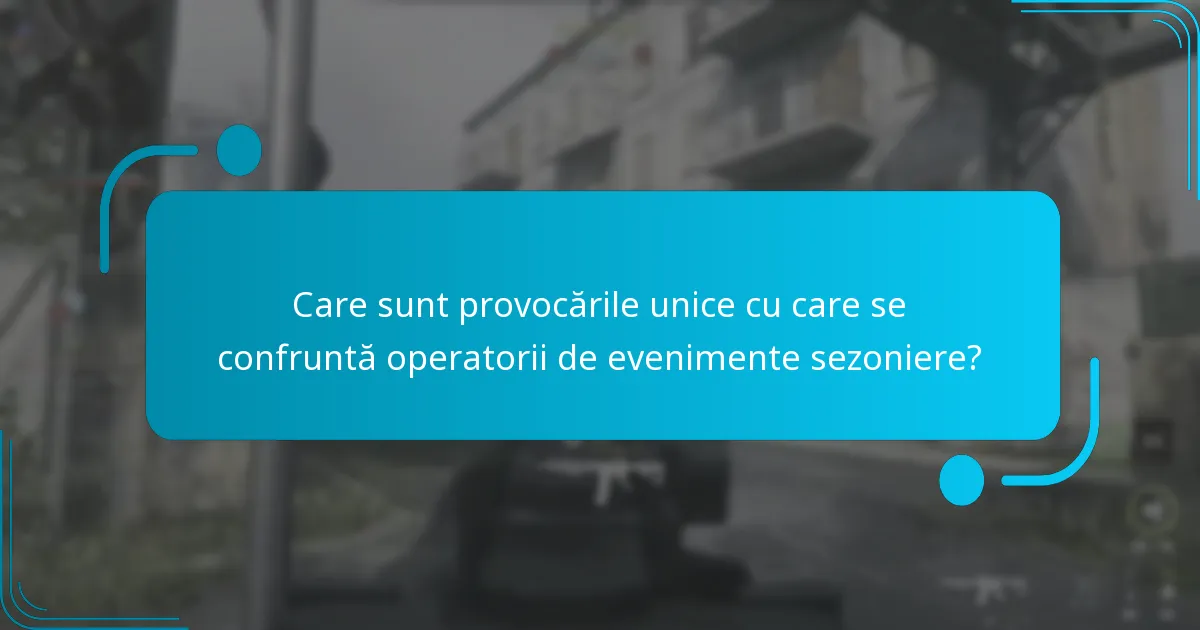 Cum pot operatorii de evenimente sezoniere să implementeze eficient articole unice?