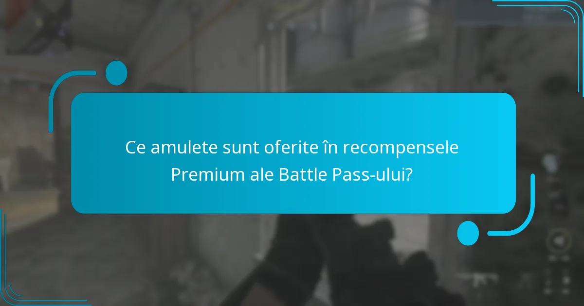 Ce misiuni pentru operatori sunt incluse în recompensele Premium ale Battle Pass-ului?