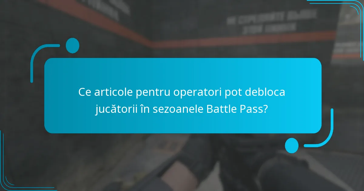 Ce tipuri de skin-uri pentru arme sunt disponibile în sezoanele Battle Pass?