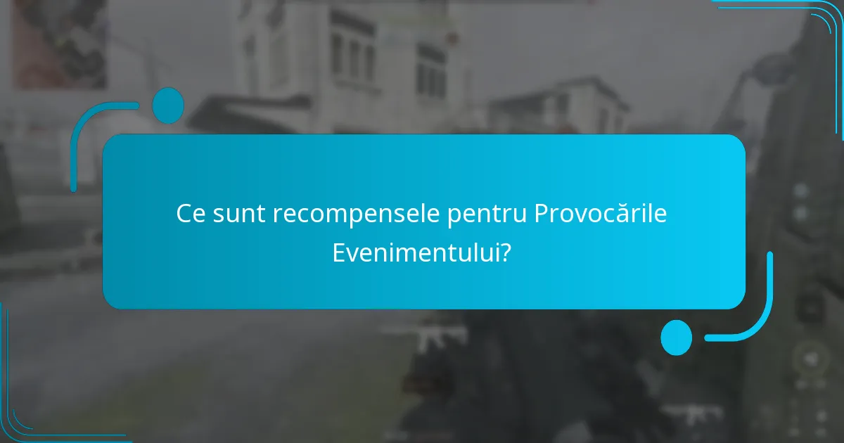 Când are loc provocarea evenimentului?
